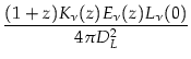 $\displaystyle {\frac{(1+z) K_{\nu}(z) E_{\nu}(z) L_{\nu}(0)}{4 \pi D^2_L}}$