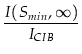 $\displaystyle {\frac{I(S_{min},\infty)}{I_{CIB}}}$